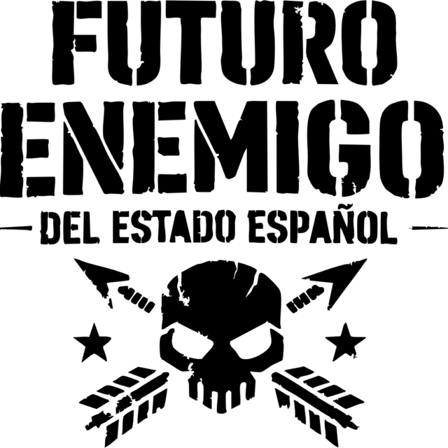 FUTURO ENEMIGO DEL ESTADO ESPAÑOL